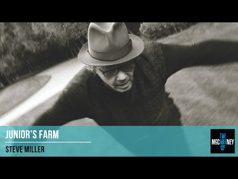 Steve Miller - Junior's Farm