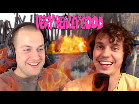 Very Really Good #102: The Dumpster Fire (w/ Chris Klemens)