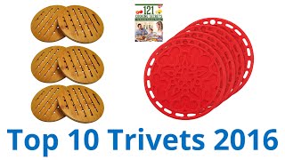 10 Best Trivets 2016