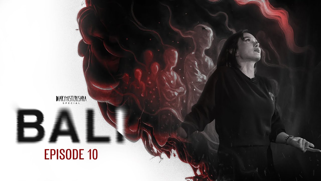 Kepergian Sosok Terdekat Nyai – SPECIAL BALI Eps.10