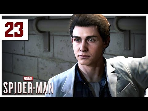 Let's Play Spiderman PS4 Part 23 - Strong Connections - Marvel's Spider-Man Gameplay