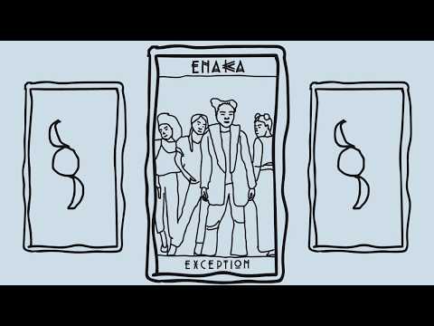 ENAKA - Exception (Lyric Video)