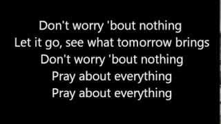 Luke Bryan Pray About Everything Lyrics