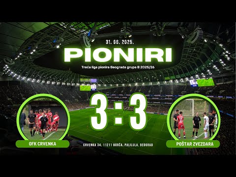 OFK Crvenka - FK Poštar ZVEZDARA 3:3(1:1) / 31.08.2025. - 1. KOLO TLPB