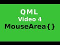 QML - 4 - MouseArea - Características Principales QML - 4 - MouseArea - Características Principales