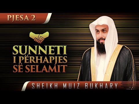 Sunneti i përhapjes së selamit ᴴᴰ┇T'i ringjallim Sunnetet┇Sheikh Muiz Bukhary┇