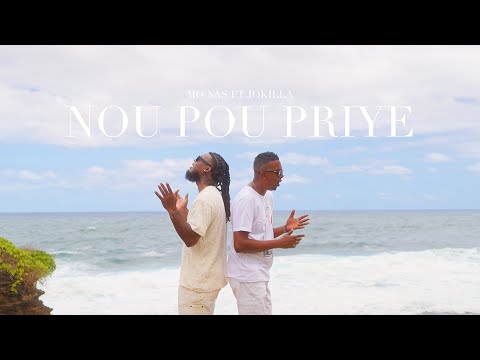 Mo Nas ft Jokilla - Nou pou priye (clip officiel)