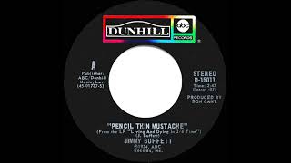 1974 Jimmy Buffett - Pencil Thin Mustache