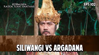 Download lagu Siliwangi vs Argadana | KEMBALINYA RADEN KIAN SANTANG | EPS. 102 mp3