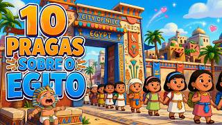 As dez pragas do Egito | História da bíblia | Louvor Infantil | Bíblia Cantada para Crianças