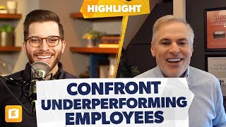 How to Confront Underperforming Employees