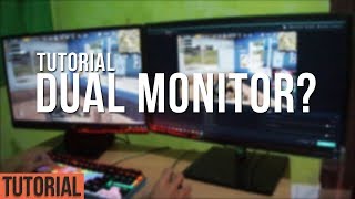 Tutorial Menggunakan Dual Monitor! [ Bahas Kelebihan &amp; Kekurangan Dual Monitor ]