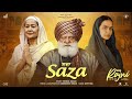 Saza Official Video Roopi Gill Yograj Singh Jyotica Tangri Avvy Bibi Rajni Punjabi Songs