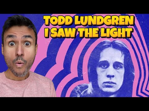 Todd Rundgren - I Saw The Light (REACTION) First Time Hearing It