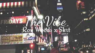 Roy woods - Skrt ( Remix )