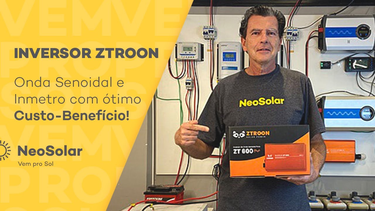 Inversor Senoidal Off Grid ZTROON - Conheça o Produto I NeoSolar