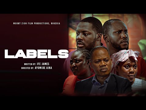 LABELS  || LATEST MOUNT ZION MOVIE