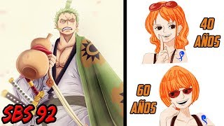 ONE PIECE SBS 92 | Se Viene el PASADO DE ZORO y su Relación con Wano? | Oda Dibuja a Nami de 40 Años