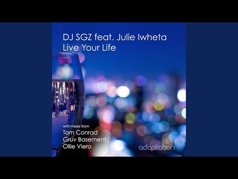 Live Your Life (Ollie Viero Remix) (feat. Julie Iwheta)