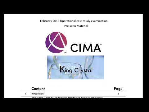 CIMA Operational Case Study Pre-seen Analysis - King Crystal - February 2018