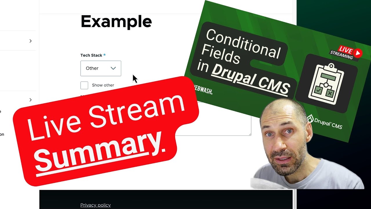 Summary: Conditional Fields in Drupal CMS