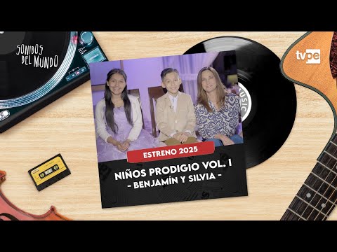 NIÑOS PRODIGIO VOL. 1  - SONIDOS DEL MUNDO 2025