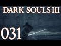 Dark Souls 3 [031] - Die offensichtliche Falle