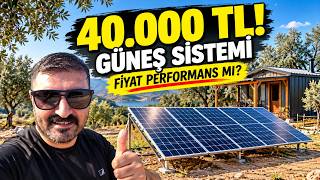 40.000 TL'ye Güneş Enerjisi Sistemi Kurulur mu? Tüm Maliyeti Açıklıyorum!