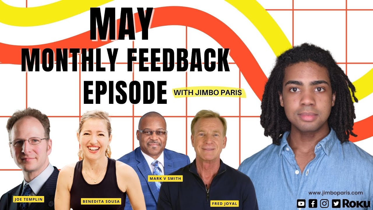 Jimbo Paris Show – (May) Monthly Feedback Episode