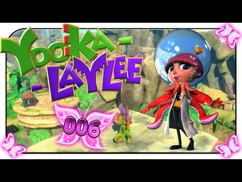 YOOKA-LAYLEE - Verwandlung mit Dr. Puss 🦇🦎 [006] | [100%] Let's Play]