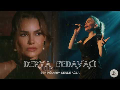 Derya Bedavacı – Ben Ağlarım Sende Ağla (Duygusal Video Mix)