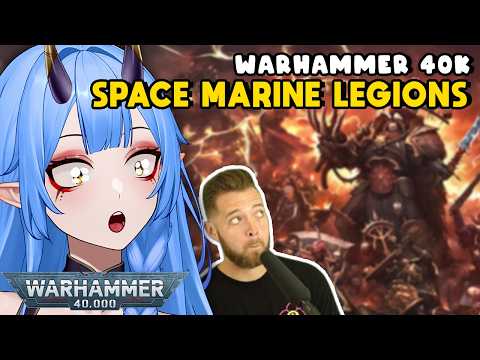 German VTubers react to Every Single Warhammer Space Marine Legion in a Nutshell - Smolkuru
