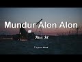 Download Lagu Mundur Alon Alon - Ilux Id Lirik Mp3 Free