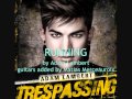 Adam Lambert - Running - (rock mix) 