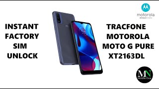 Instantly Factory SIM Unlock Tracfone Motorola Moto G Pure XT2163DL!