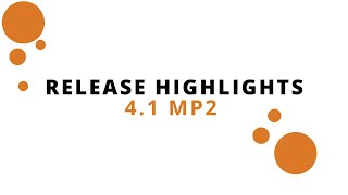 Release Highlights 4.1 MP2