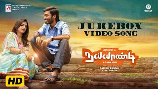 Download lagu Naiyaandi – Full Video Song (HD) Jukebox | Dhanush | Nazriya | Sargunam | Ghibran mp3