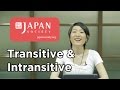 Uki Uki Japanese Lesson 43 Transitive Vs Intransitive Verbs