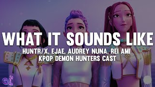 Download lagu HUNTRIX - What It Sounds Like (Lyrics) KPop Demon Hunters mp3 Download lagu HUNTRIX - What It Sounds Like (Lyrics) KPop Demon Hunters mp3
