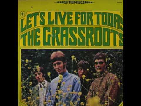 The Grass Roots - Let's Live for Today (album 1967)
