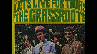 The Grass Roots - Let's Live for Today (album 1967)