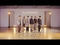 SixTONES – マイオンリー -Dance Practice ver.-