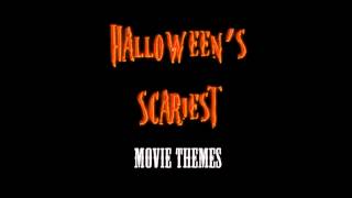 Halloween Scariest Movie Themes part 1