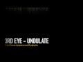 3rd Eye Undulate