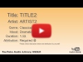 TITLE2 ARTIST2 Classical Dramatic YouTube Audio Library BGM