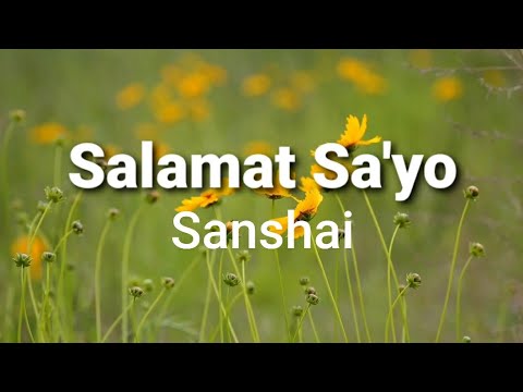 Salamat Sa'yo ( lyrics ) - Sanshai