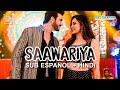 Saawariya Kumar Sanu Aastha Gill Subtitulado Español Lyrics HD Completa