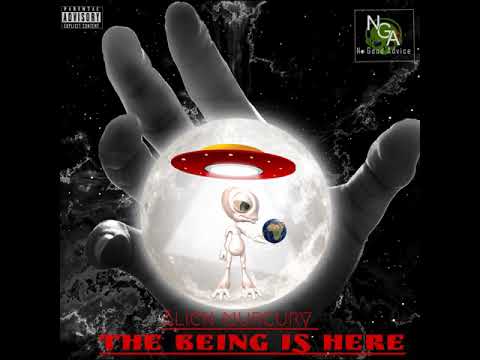 Alien Murcury - The being is here ( Dancehall’s warning [December 2017]