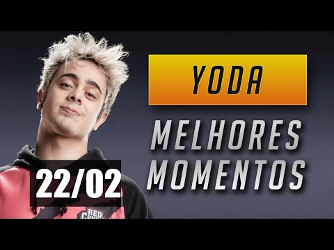22/02 😎 YODA | OS CLIPES MAIS ASSISTIDOS 👀 | MELHORES MOMENTOS 😂