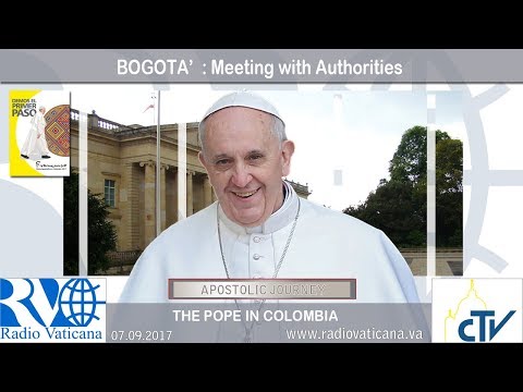 Papa en Colombia: Encuentro con las autoridades